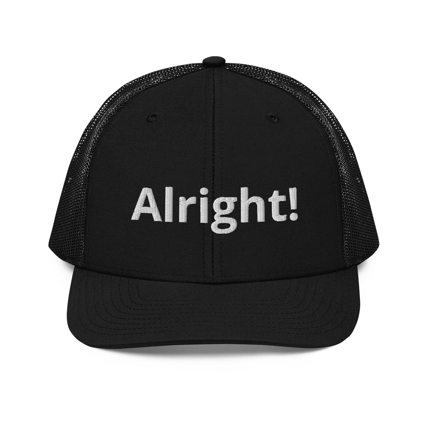 "ALRIGHT!" Hat!