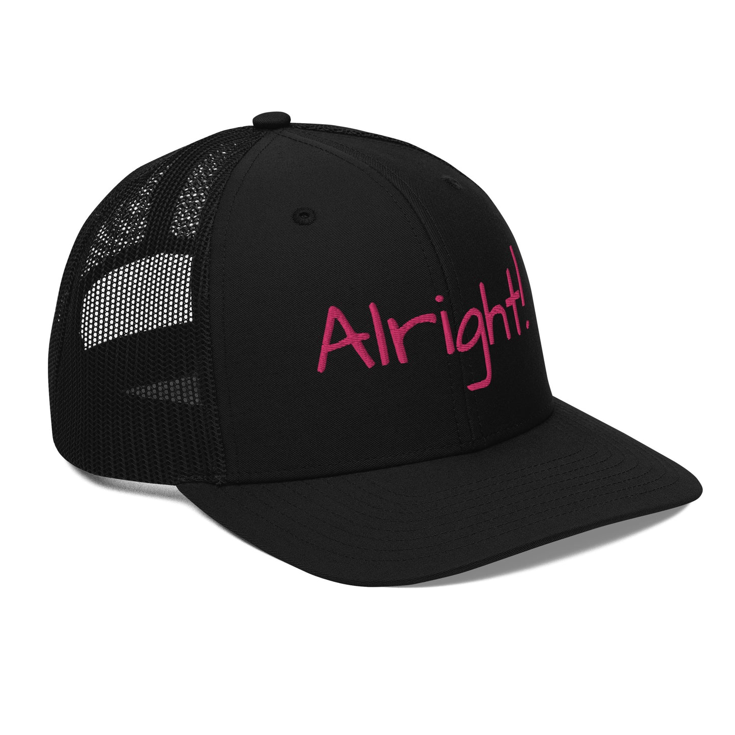 "Alright!" Hat!