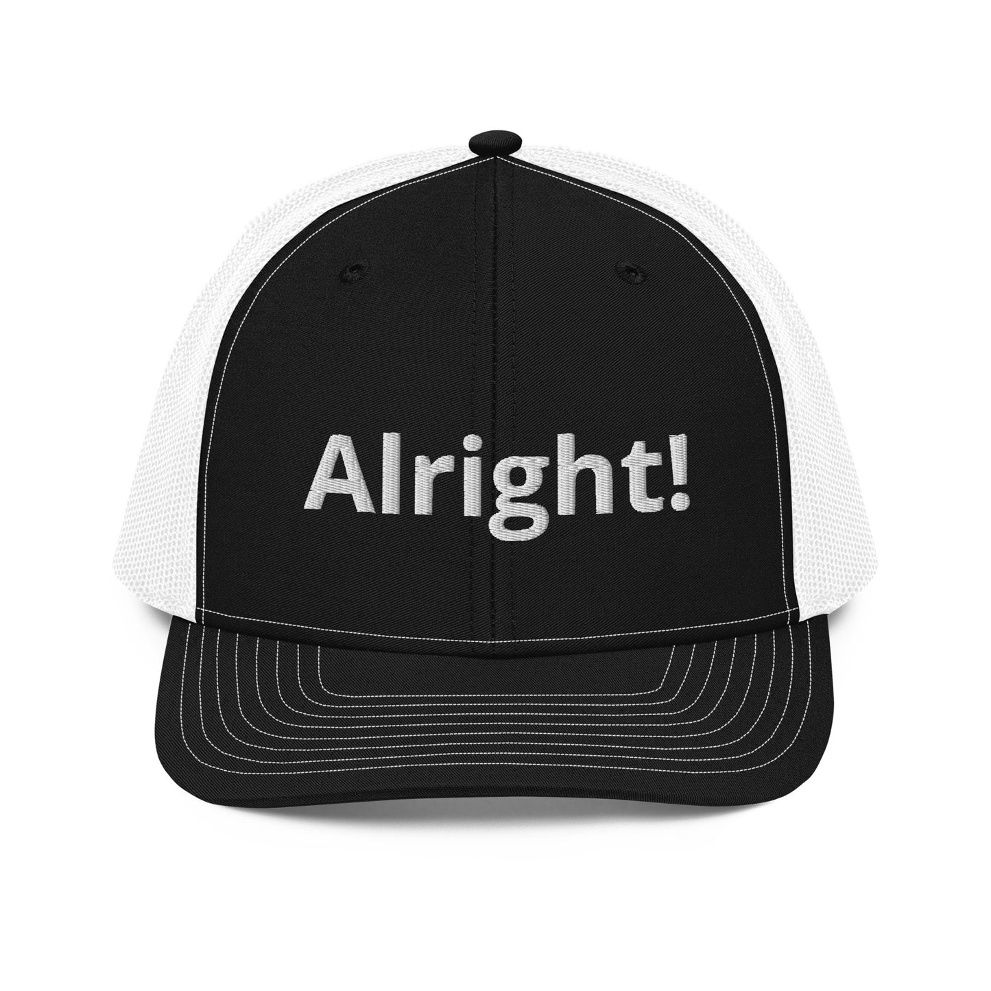 "ALRIGHT!" Hat!