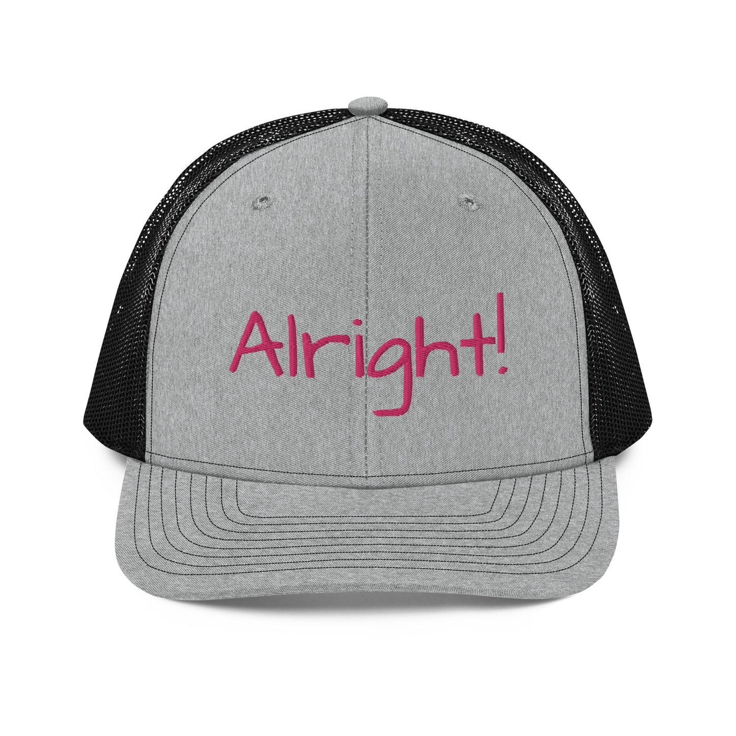 "Alright!" Hat!