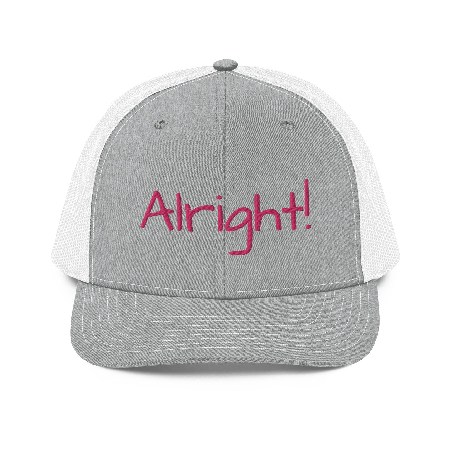 "Alright!" Hat!