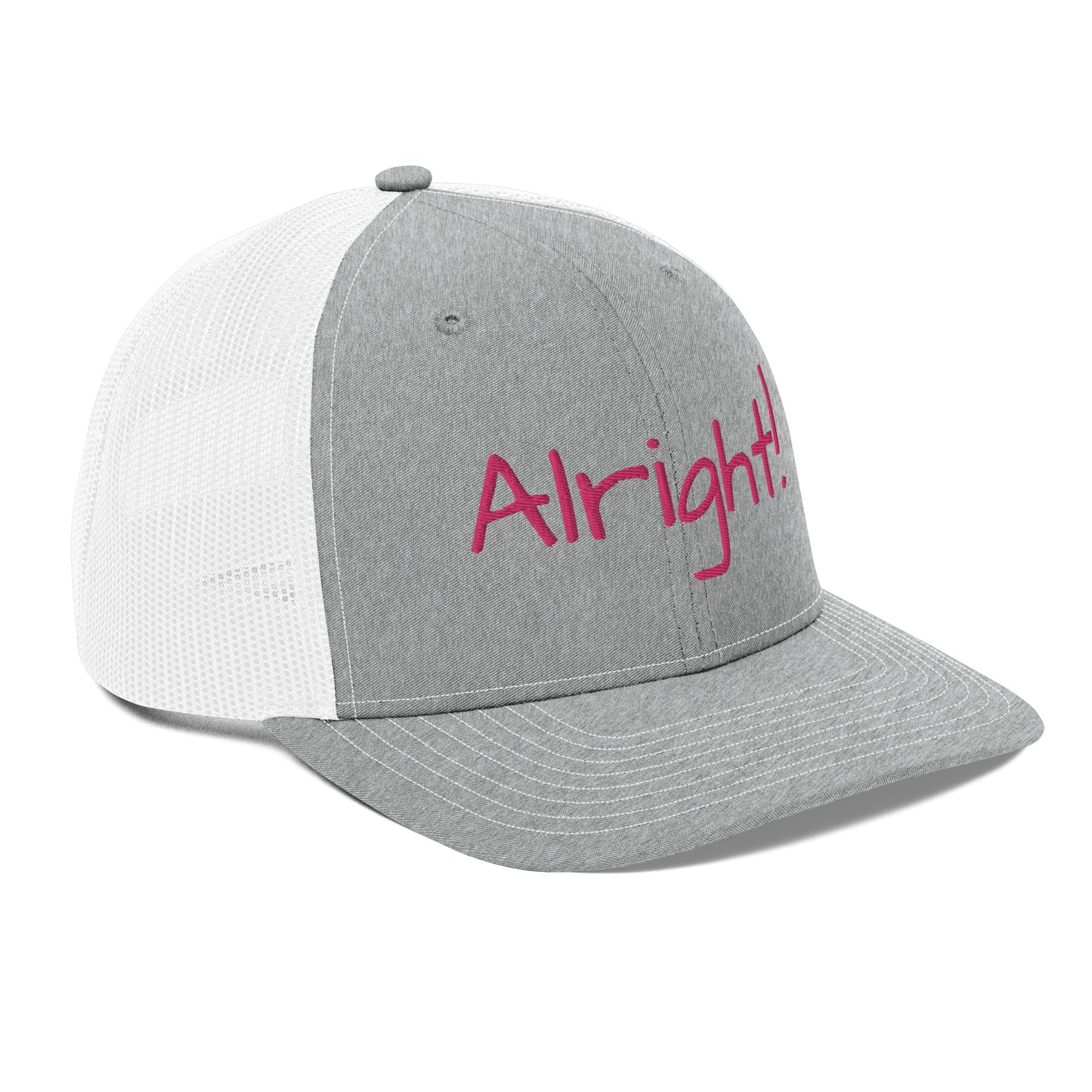 "Alright!" Hat!